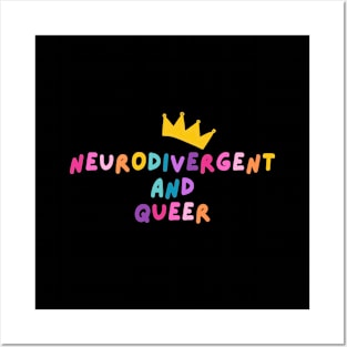 Neurodivergent and Queer Posters and Art